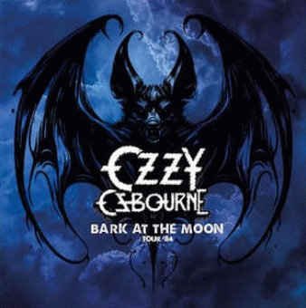 Ozzy Osbourne : Bark at the Moon - Tour '84
